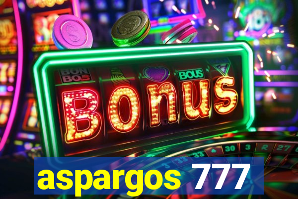 aspargos 777